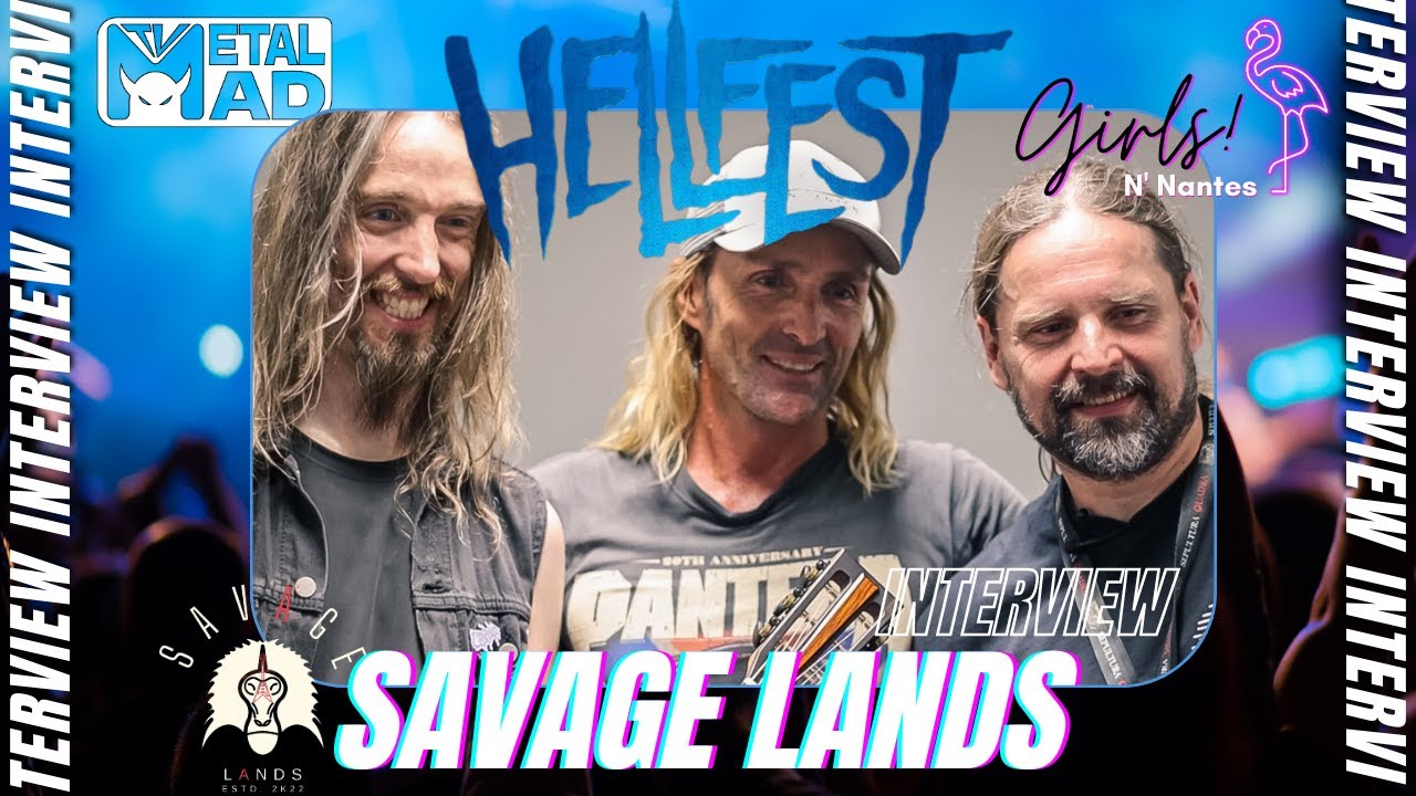 Interview de Savage Lands au Hellfest 2023 !