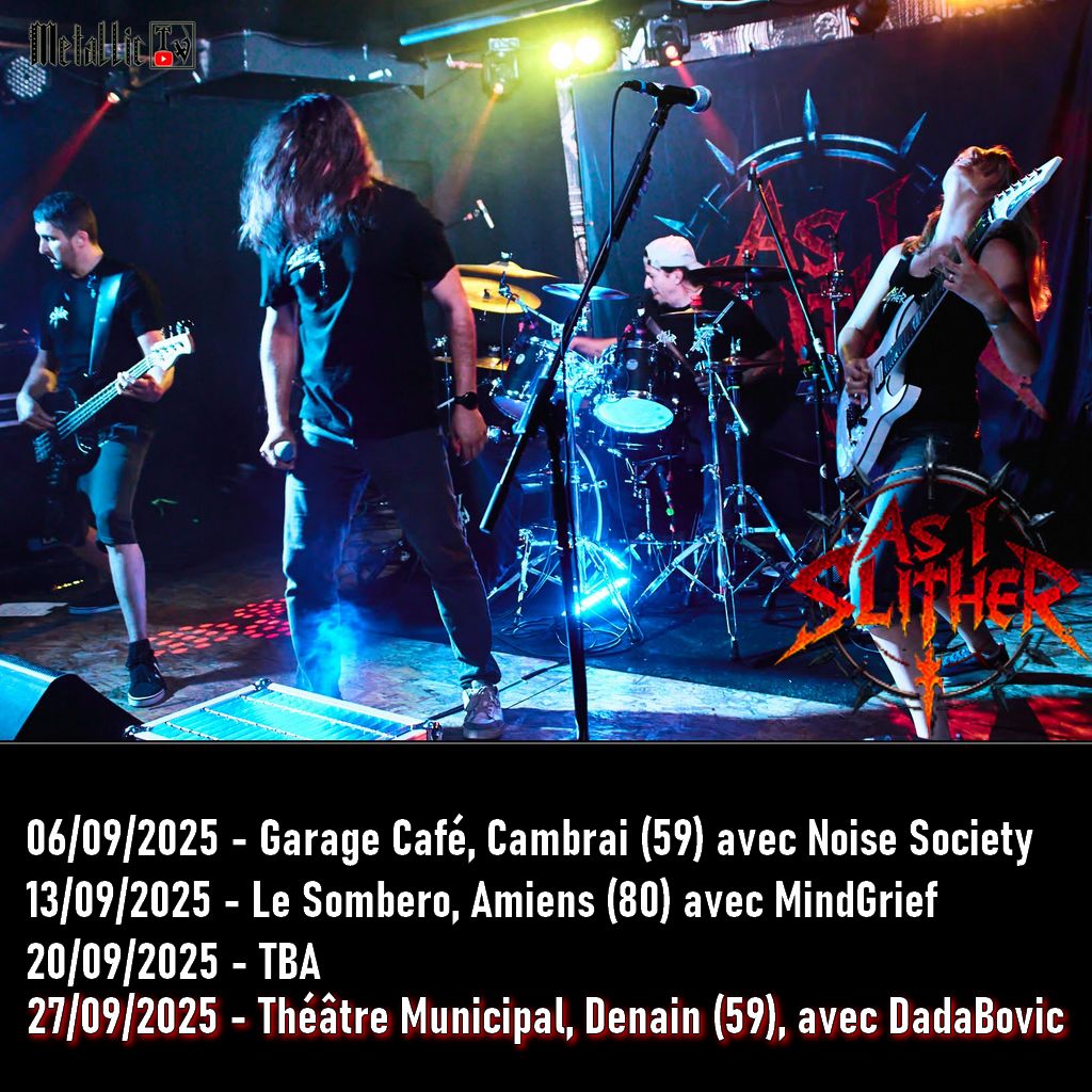 Nouvelles dates pour As i Slither